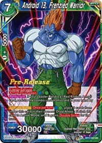 Android 13, Frenzied Warrior