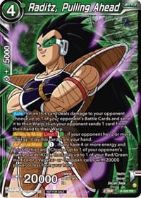 Raditz, Pulling Ahead (Zenkai Series Tournament Pack Vol.4 Winner)