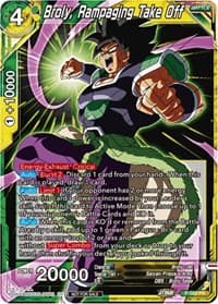 Broly, Rampaging Take Off (Zenkai Series Tournament Pack Vol.6)