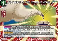 Super Water of the Gods, Exchange for Suffering
