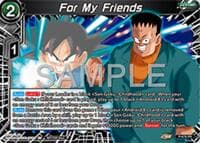 For My Friends (Zenkai Series Tournament Pack Vol.11)