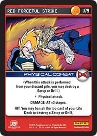Red Forceful Strike
