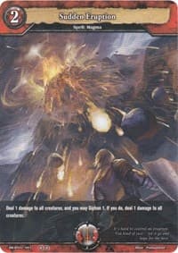 Sudden Eruption