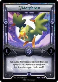 Morphrost - Batt Form (Serialized)