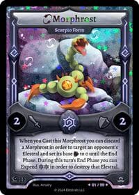 Morphrost - Scorpio Form (Serialized)