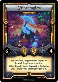 Brontoglow - Supercharged