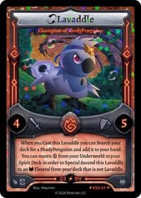 Lavaddle - Champion of ShadyPenguinn (Serialized)