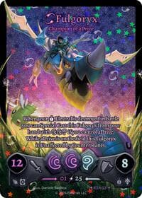 Fulgoryx - Champion of aDrive (Serialized)