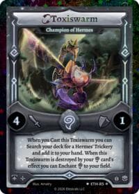 Toxiswarm - Champion of Hermes (Stellar)