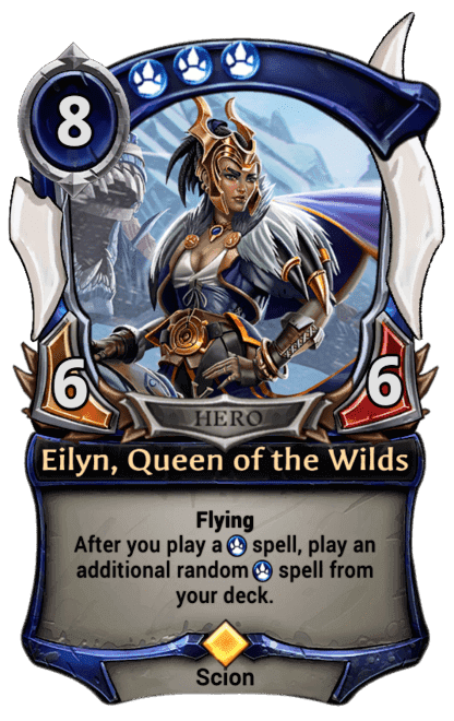 Eilyn, Queen of the Wilds