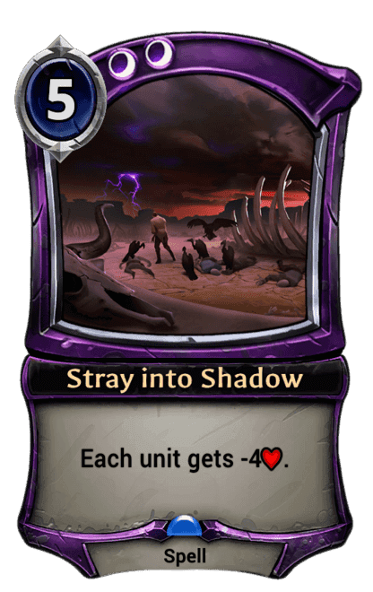 Stray into Shadow
