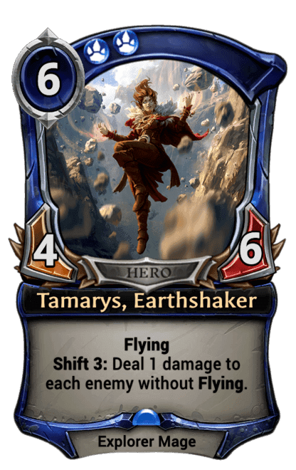 Tamarys, Earthshaker