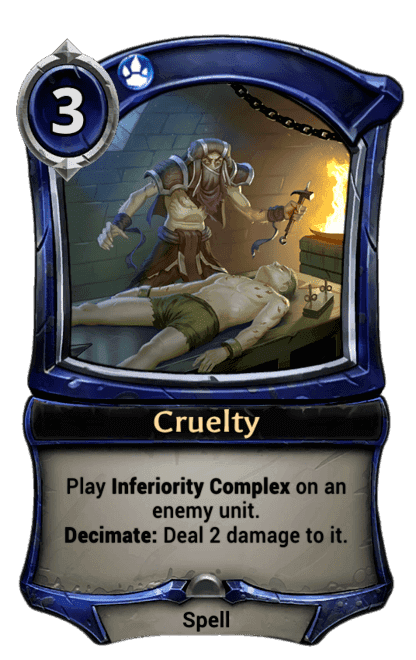 Cruelty