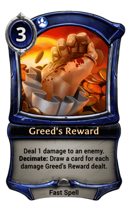 Greed's Reward