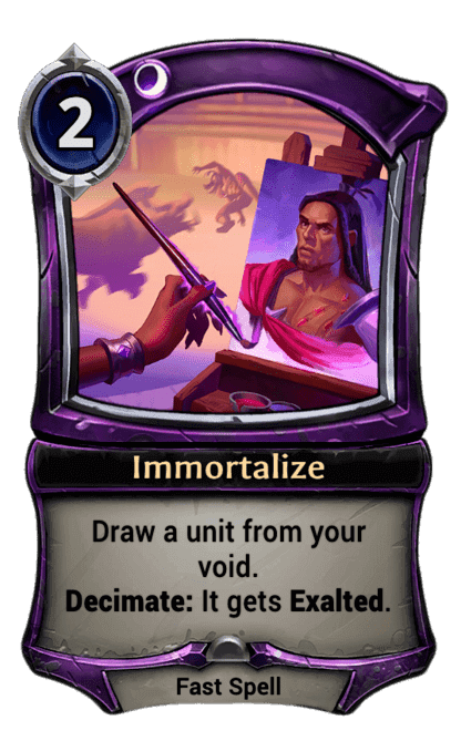 Immortalize
