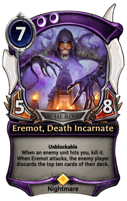 Eremot, Death Incarnate