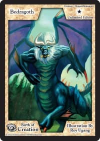 Bedragoth (Unlimited Edition)