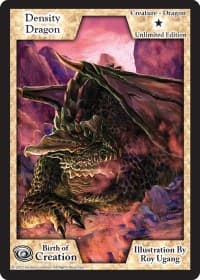 Density Dragon (Unlimited Edition)