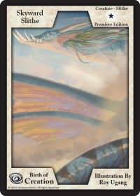 Skyward Slithe (Premiere Edition)
