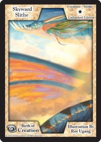 Skyward Slithe (Unlimited Edition)