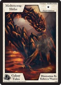 Moltencrag Slithe (First Edition)
