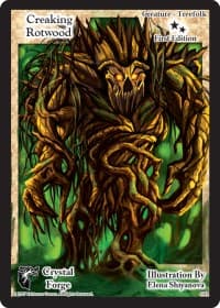 Creaking Rotwood (First Edition)