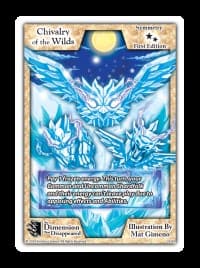 Chivalry of the Wilds
