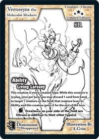 Verneejus the Molecular Mockery (Limited Edition)
