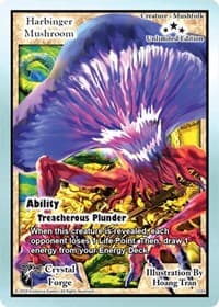Harbinger Mushroom (Unlimited Edition)