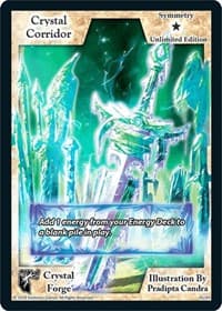 Crystal Corridor (Unlimited Edition)