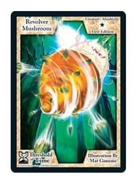 Revolver Mushroom