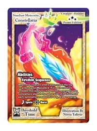Stardust Meteorite, Constellatia (Promo Edition)