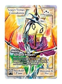Legacy Vestige, Corrodestria (Promo Edition)