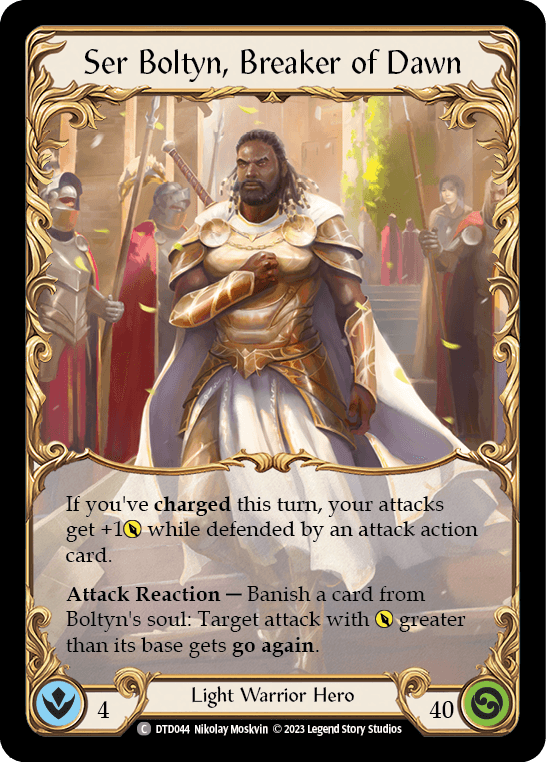 Ser Boltyn, Breaker of Dawn