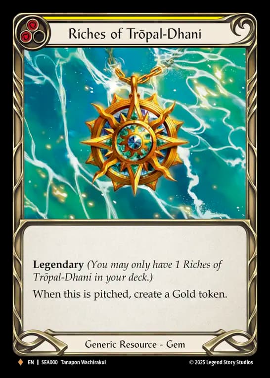 Riches of Trōpal-Dhani