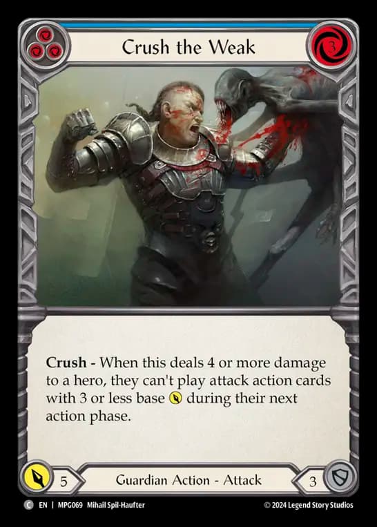 Crush the Weak