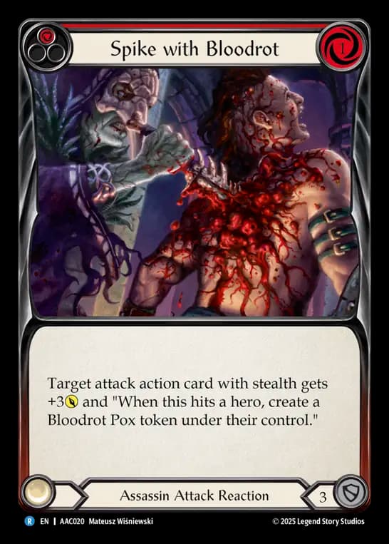 Spike with Bloodrot