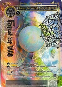 Change the World, Orb of Illusion (Full Art)