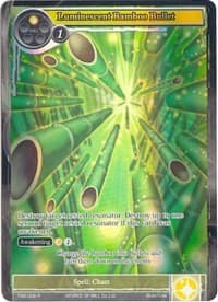 Luminescent Bamboo Bullet (Full Art)