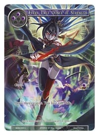 Every Last Ounce of Strength (Full Art)