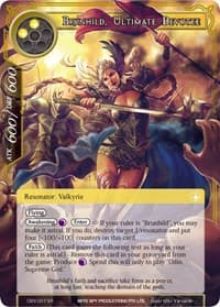 Brunhild, Ultimate Devotee
