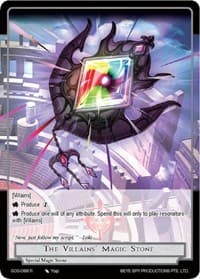 The Villains' Magic Stone