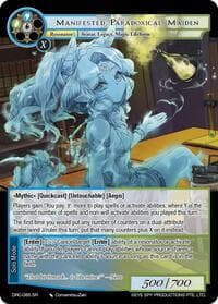 Manifested Paradoxical Maiden