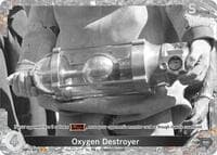 Oxygen Destroyer (EBP01-077+)