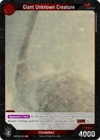 Giant Unknown Creature (EBP02-001)