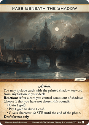 Pass Beneath the Shadow