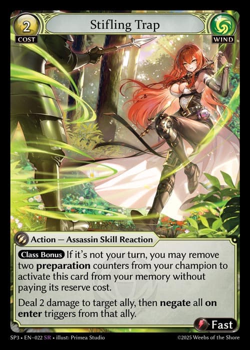 Stifling Trap