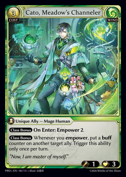 Cato, Meadow's Channeler