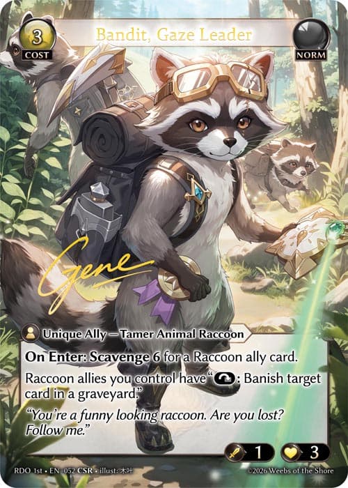 Bandit, Gaze Leader