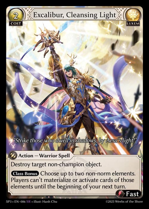 Excalibur, Cleansing Light